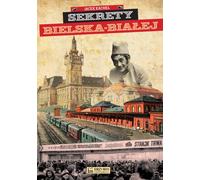 Secrets de Bielsko-Biała