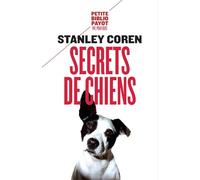 Secrets de chiens Ce que votre chien veut que vous sachiez - Stanley Coren - Payot - Poche - Guide