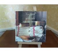 Secrets de famille, coffret de 2 volumes : Les Recettes de ma grand-mère ; Les Astuces de ma grand-mère