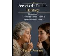 Secrets de Famille - Heritage: Tomes 1-3