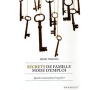 Secrets de famille mode d'emploi