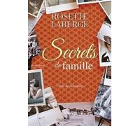 Secrets de famille: Tome 1, l'echo des murmures