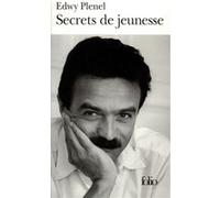 Secrets de jeunesse Edwy Plenel (Auteur)