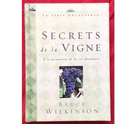 Secrets de la vigne