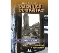 Secrets de Luban. Lusace inconnu