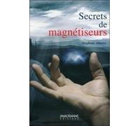 Secrets de magnétiseurs