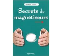 Secrets de magnétiseurs
