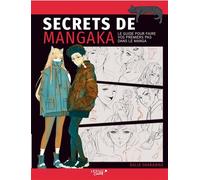 Secrets de Mangaka - Dalia Sharawna - Leduc Creatif - broché - Guide