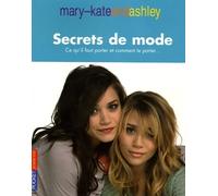 Secrets de mode: Ce qu'il faut porter et comment le porter...