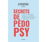 Secrets de pédopsy - Anne Bargiacchi - Nathan - broché - Guide