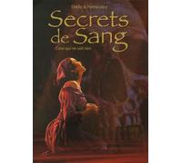 Secrets de sang t.2 celui qui ne sait rien (2)