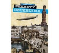 Secrets de Szczecin