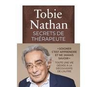 Secrets de thérapeute - Tobie Nathan - Iconoclaste Eds De L' - broché - Essai