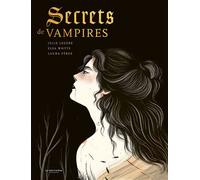 Secrets de vampires - Elsa Whyte - La Martiniere Jeunesse - relié - Document jeunesse