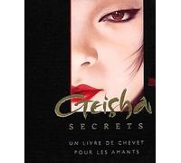 Secrets des geisha : Un livre de chevet pour les amants