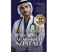 Secrets des hôpitaux arabes. Volume 2