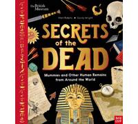 Secrets des morts : momies et autres humains du monde entier (Ralphs Matt)