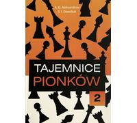 Secrets des pions - partie 2 - A.G. Alexandrov, S.I. Davidiuk
