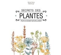 Secrets des plantes