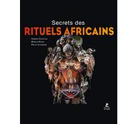 Secrets des rituels africains