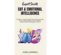 Secrets d'experts - CBT et intelligence émotionnelle