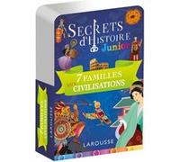 Secrets d'histoire junior - Jeu des 7 familles, Spécial Grandes civilisations Collectif (Auteur)