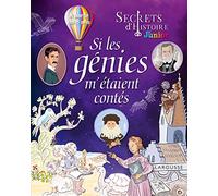 Lisa Guisquier, Johann Le Berre – Secrets d'histoire : Si les génies m'étaient contés – Broché