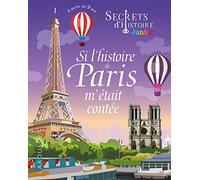 Secrets d'histoire – Si l'histoire de Paris m'était contée – Larousse