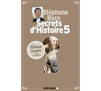 Stéphane Bern – Secrets d'Histoire – Tome 5 – Avec un calendrier 2015 – Broché
