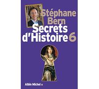 Stéphane Bern – Secrets d'Histoire, tome 6 – Essai – Broché