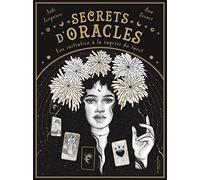 Secrets d'oracles: Une initiation à la sagesse du tarot