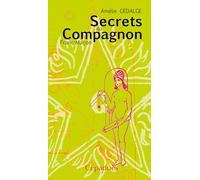Secrets du compagnon Franc-Maçon