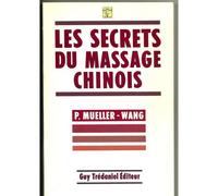 Secrets Du Massage Chinois - Les