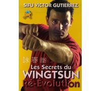 Secrets du Wing tsun - V. Gutierrez - Budo International - broché - Guide