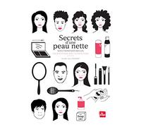 Secrets d'une peau nette