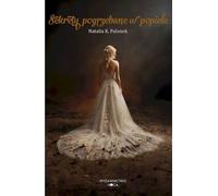 Secrets enfouis dans les cendres - Natalia K. Palonek (Buch auf Polnisch)