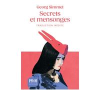 Secrets et mensonges - Georg Simmel - Payot - Poche - Essai