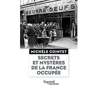 Secrets Et Mystères De La France Occupée