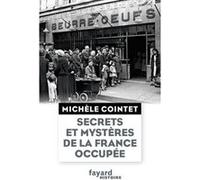 Secrets Et Mystères De La France Occupée