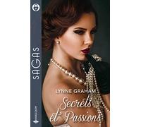 Secrets et Passions: L'héritière de Madrigal Court - Passion pour un milliardaire - Sous l'emprise d'un séducteur