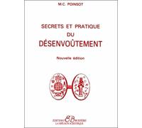 Secrets et pratique du désenvoutement
