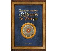 Secrets et remèdes d'Hildegarde de Bingen - Sophie Macheteau - Rustica - relié - Livre-jeu