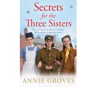 Secrets for the Three Sisters by Annie Groves Paperback Book Annie Groves (Auteur)