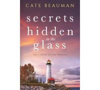 Secrets Hidden In The Glass: A Carter Island Novel