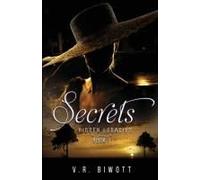 Secrets: Hidden Legacies-A Mysterious Christian Romance Paperback Book By V.R. Biwott