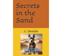 Secrets In The Sand (Legends Of The Shetrani: Guardians Of The Elamite)