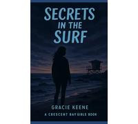 Secrets in the Surf: A Beach-Town Mystery Romance