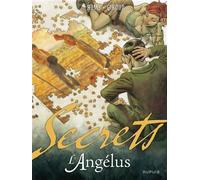 Secrets, L'Angélus - Tome 1 - Frank Giroud - Dupuis - cartonné - Bande dessinée