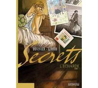 Secrets - L'echarde - Tome 1
