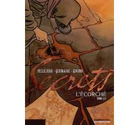 Secrets, L'Écorché - Tome 1